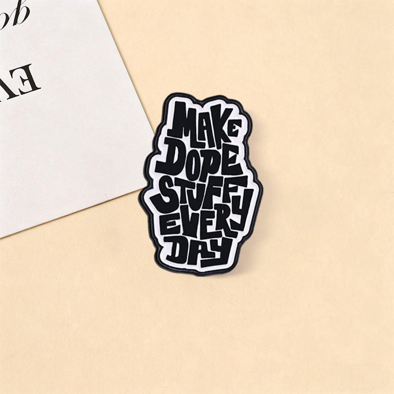 Make Dope Stuff Every Day Enam - Jewelry Making Quotes recensie en prijs