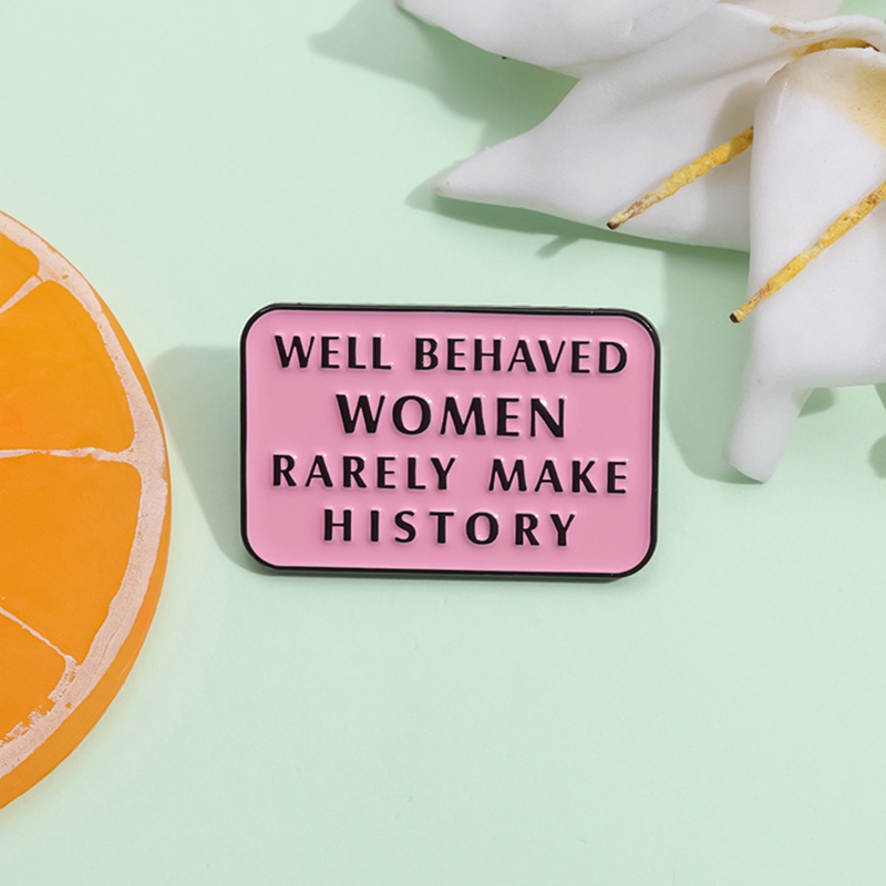 Well Behaved Women Rarely Make - Jewelry Making Quotes recensie en prijs